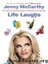 Life Laughs: The Naked Truth about Motherhood, Marriage, and Moving On by McCarthy Jenny
