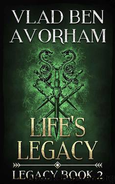 Life Legacy by Vlad ben Avorham