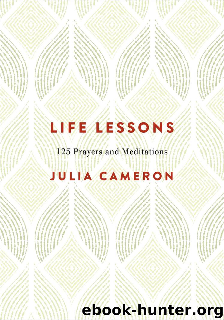 Life Lessons by Julia Cameron