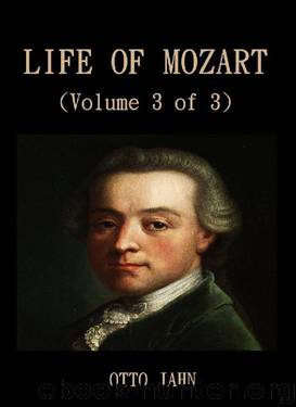 Life Of Mozart (Volume 3 of 3) by Otto Jahn