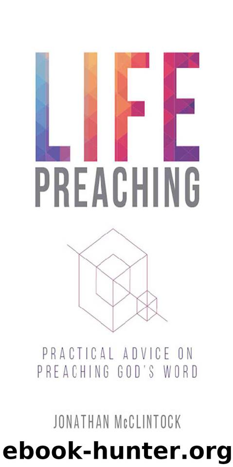 Life Preaching by McClintock Jonathan