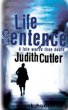 Life Sentence by Judith Cutler