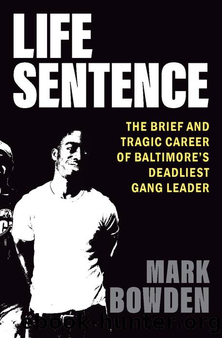 Life Sentence by Mark Bowden