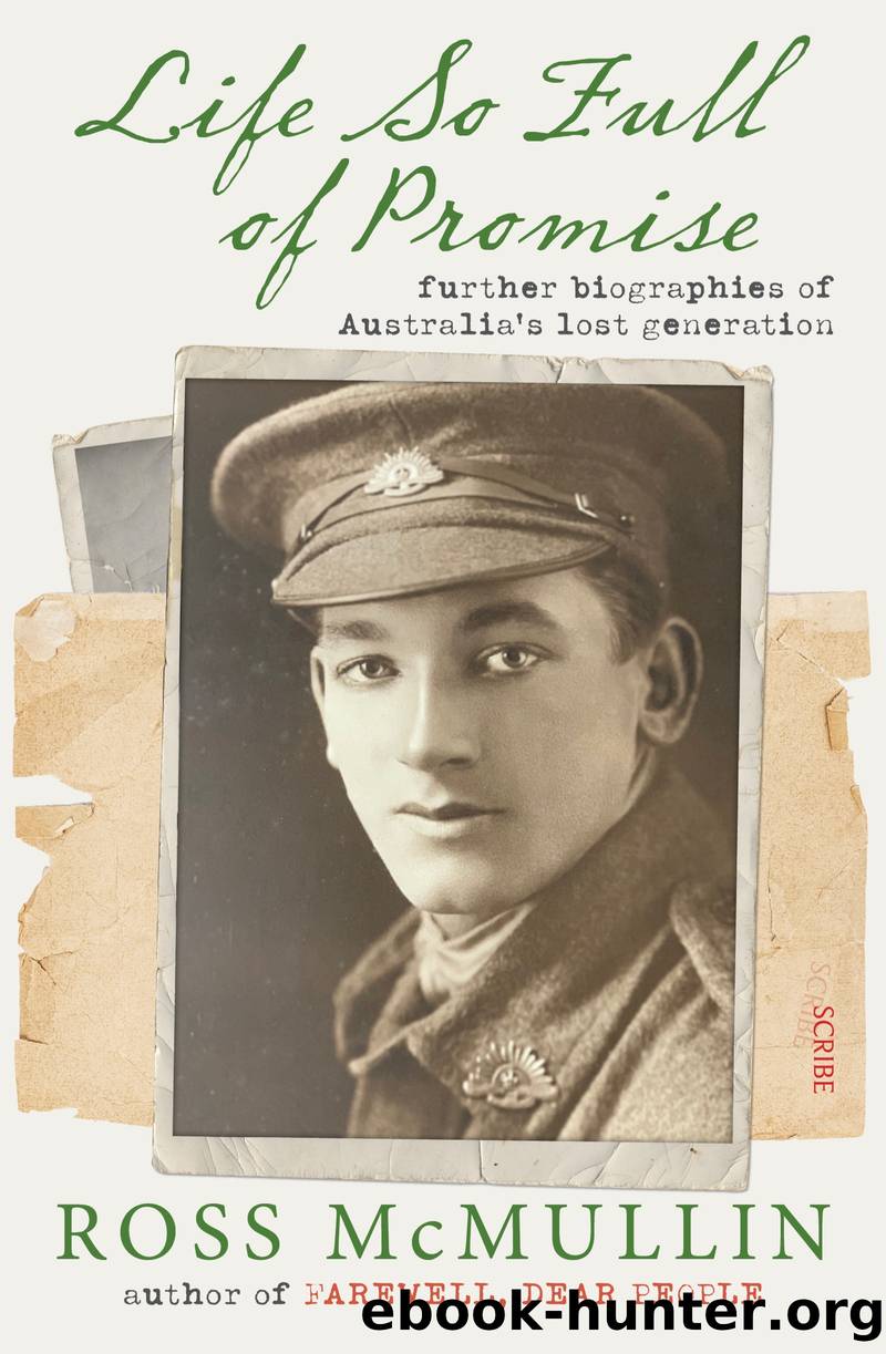 Life So Full of Promise by Ross McMullin