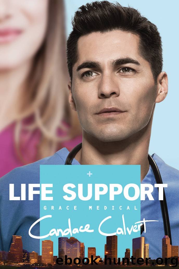 Life Support by Candace Calvert