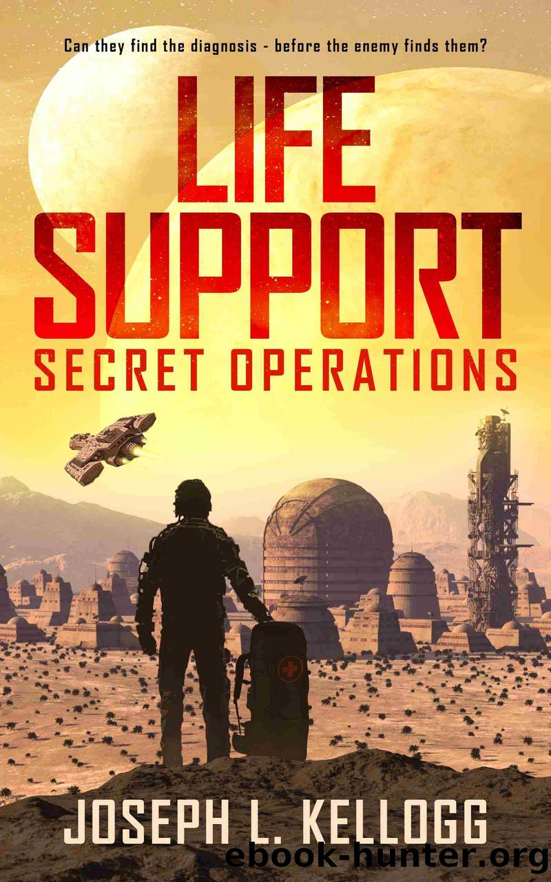 Life Support by Joseph L. Kellogg