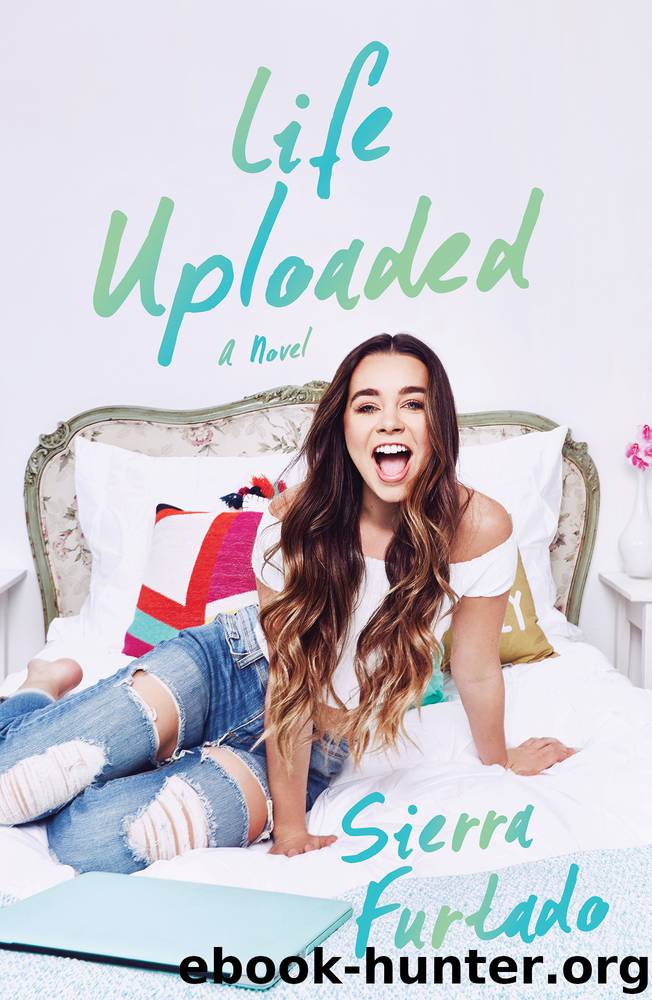 Life Uploaded by Sierra Furtado