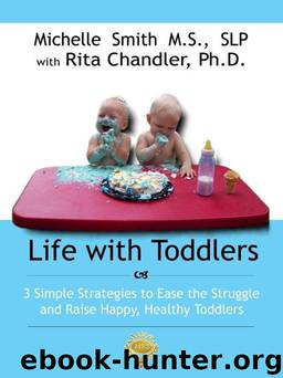 Life With Toddlers by Michelle Smith Ms Slp & Dr. Rita Chandler