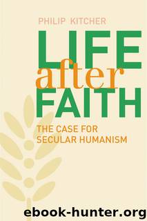 Life after Faith by Philip Kitcher