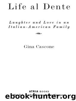 Life al Dente by Gina Cascone