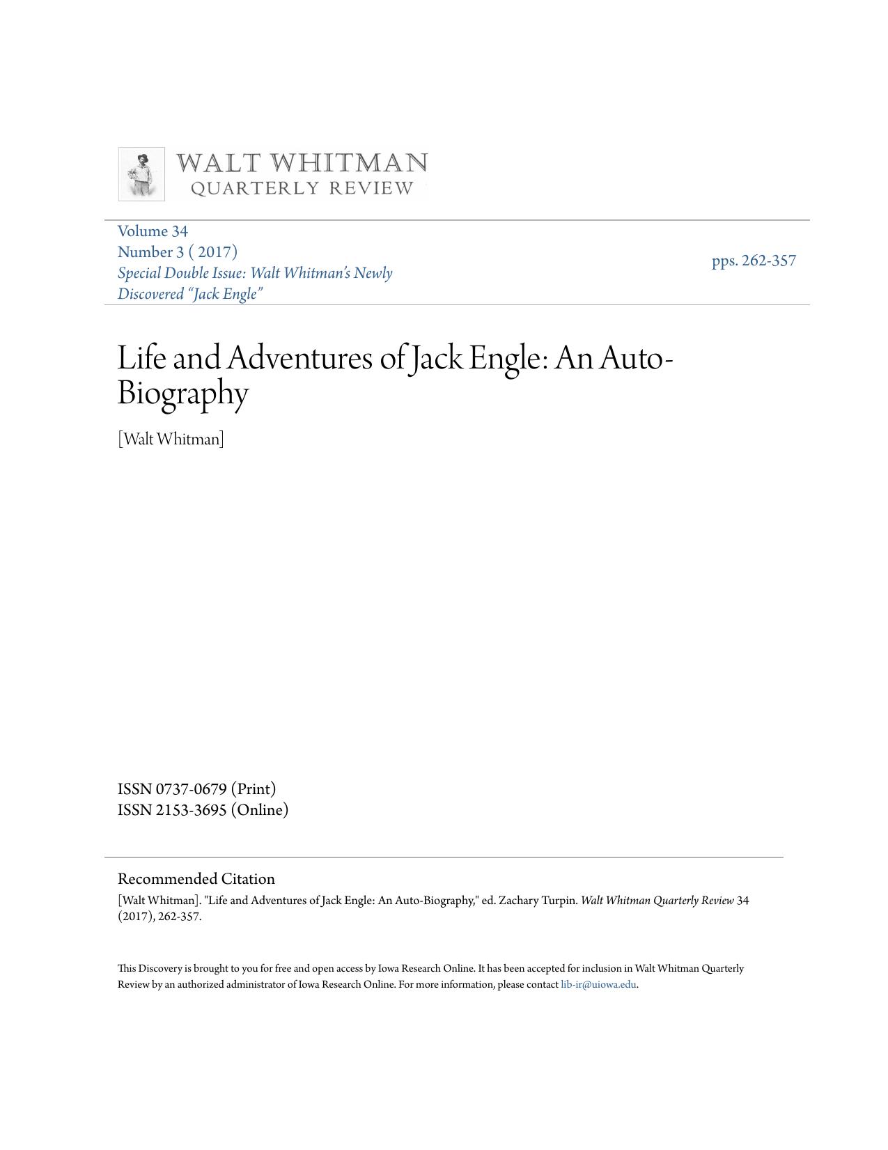 Life and Adventures of Jack Engle: An Auto-Biography; A Story of New York at the Present Time in which the Reader Will Find Som by Walt Whitman
