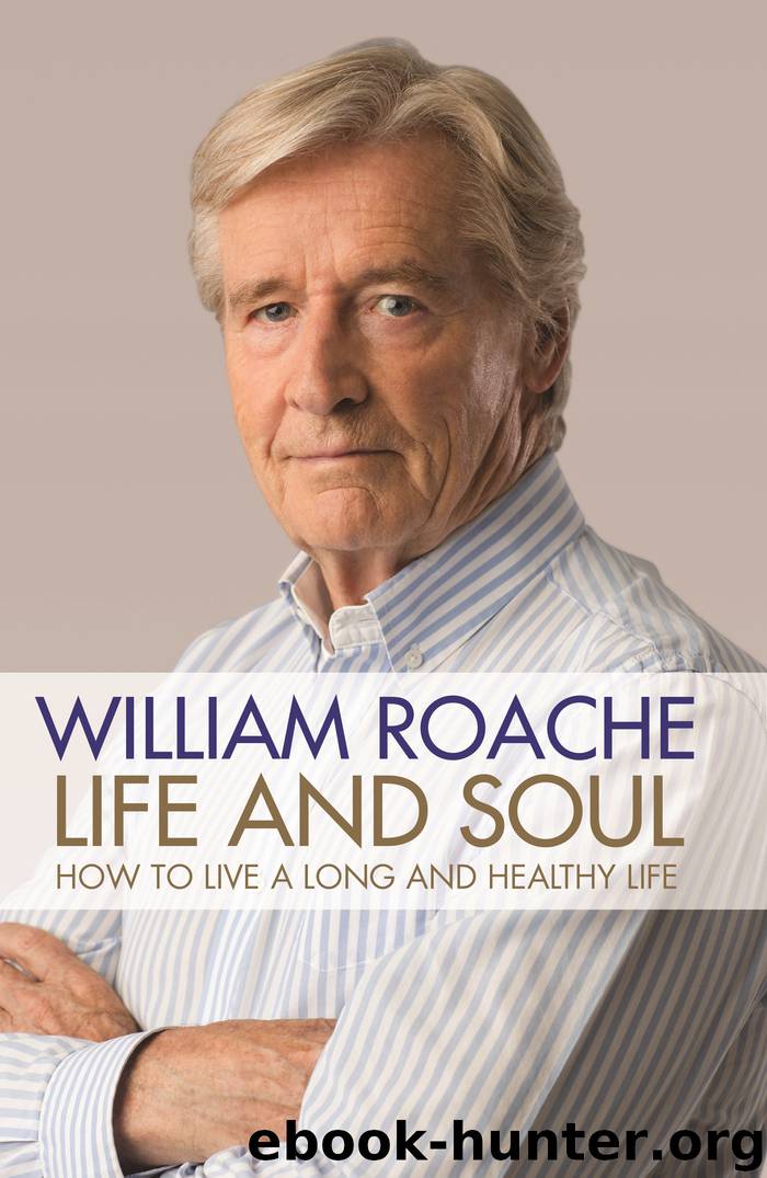 Life and Soul by William Roache