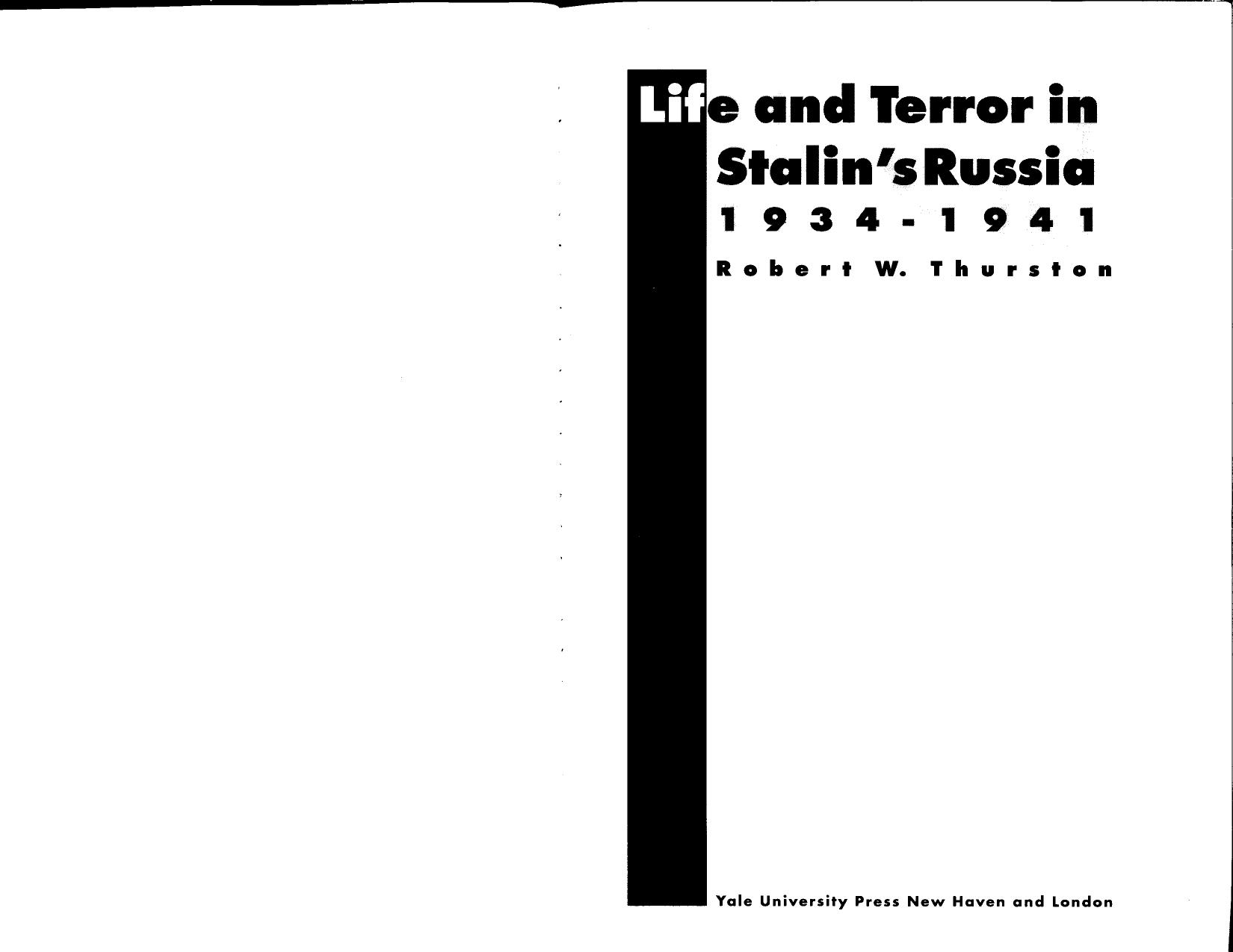 Life and Terror in Stalin's Russia, 1934-1941 by Robert W. Thurston
