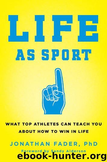 Life as Sport by Jonathan Fader