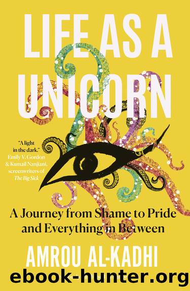 Life as a Unicorn by Amrou Al-Kadhi