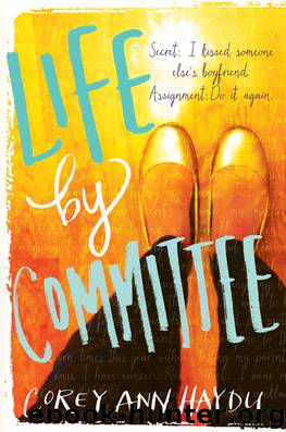 Life by Committee by Corey Ann Haydu