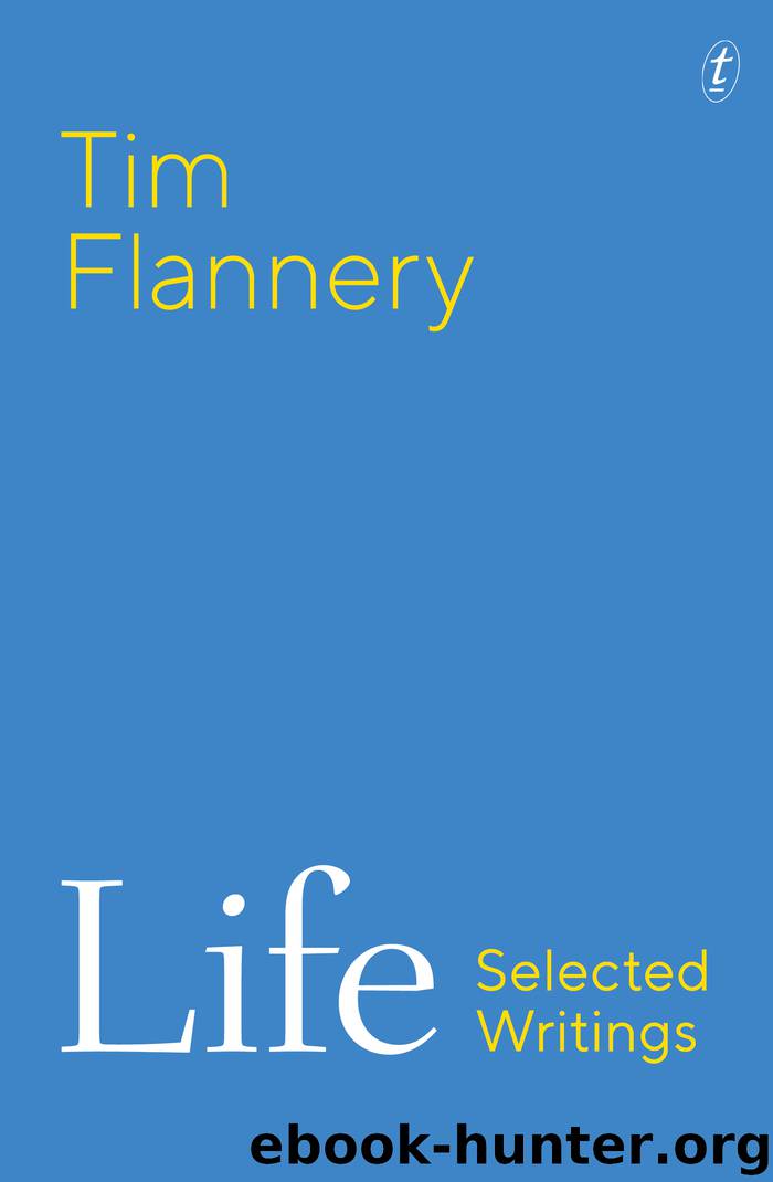 Life by Tim Flannery