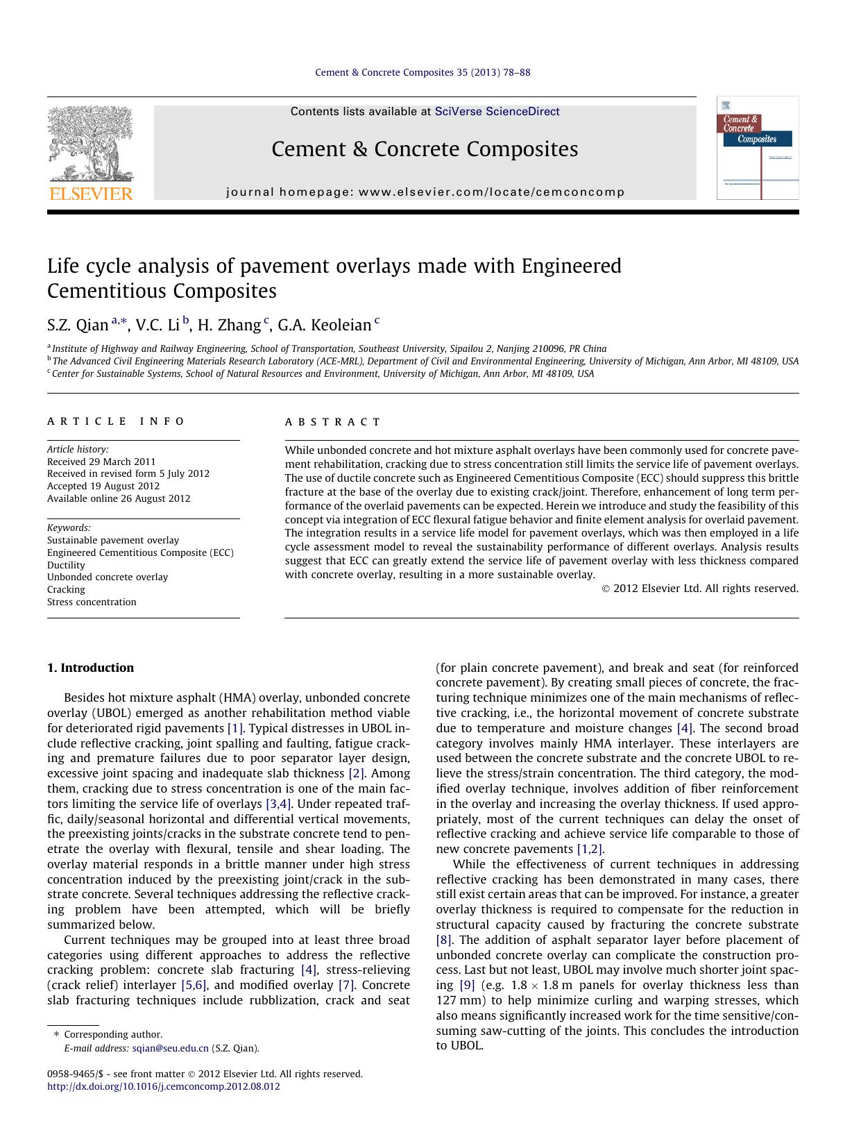 Life cycle analysis of pavement overlays made with Engineered Cementitious Composites by S.Z. Qian & V.C. Li & H. Zhang & G.A. Keoleian