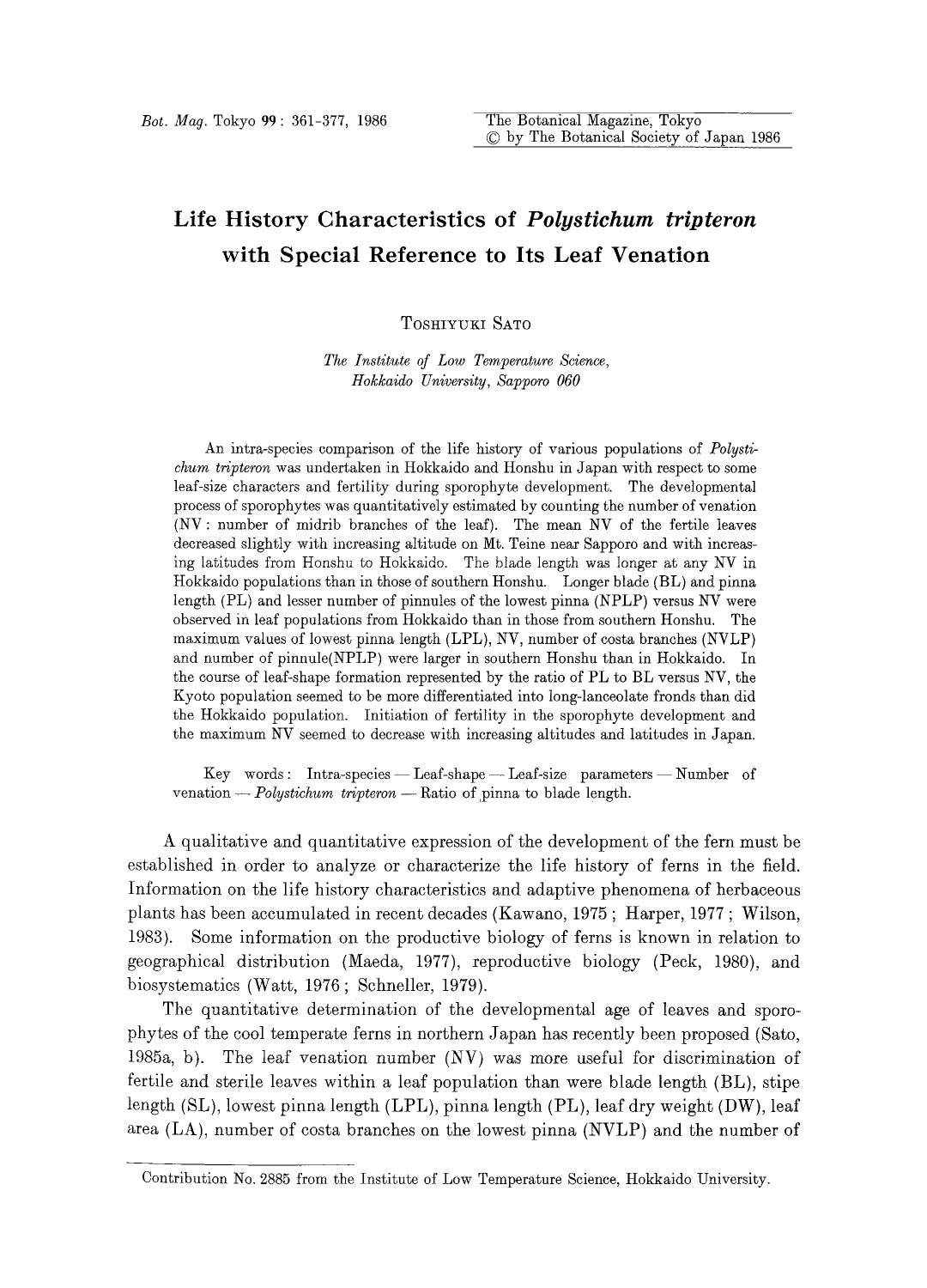 Life history characteristics of <Emphasis Type="Italic">Polystichum tripteron <Emphasis> with special reference to its leaf venation by Unknown