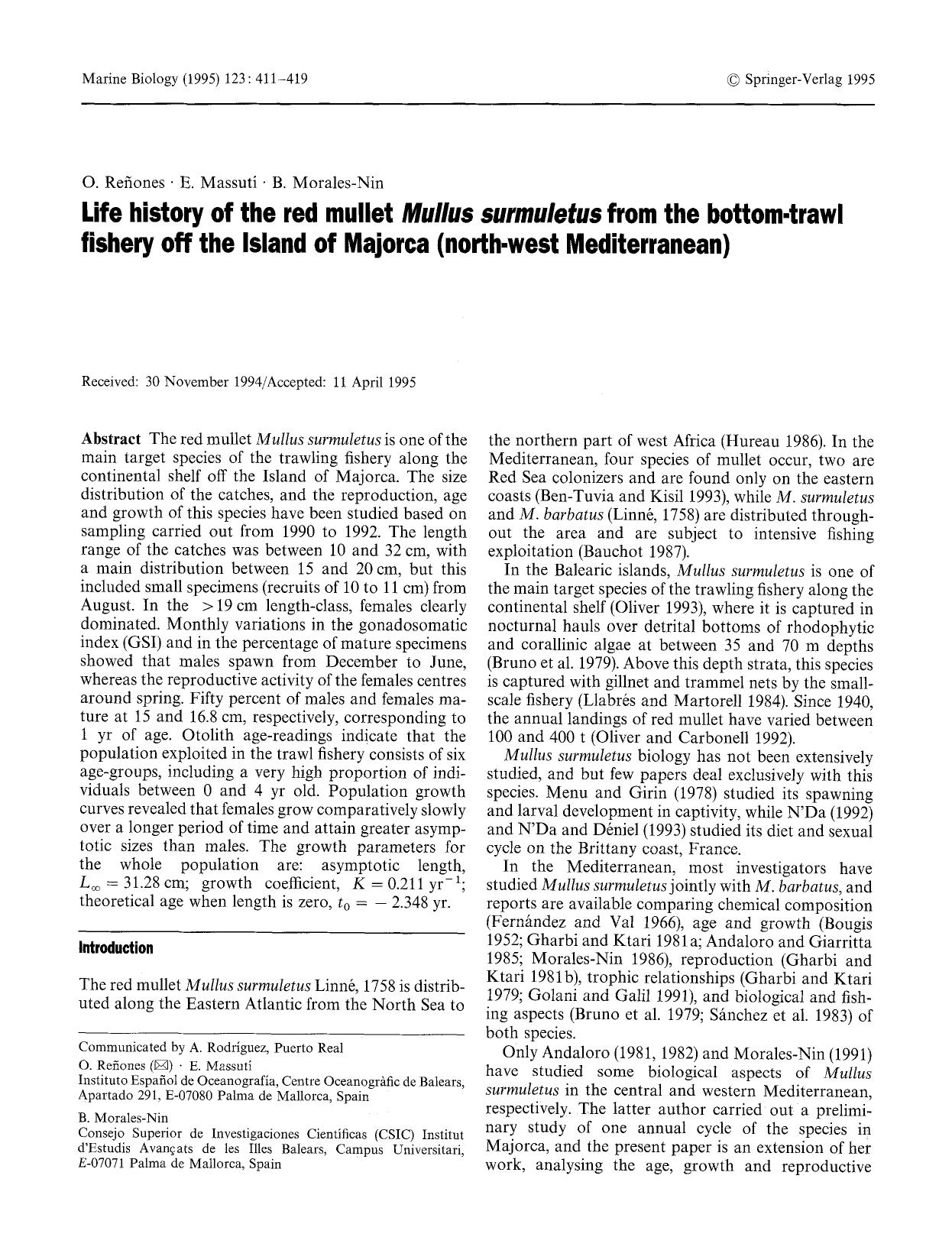 Life history of the red mullet <Emphasis Type="Italic">Mullus surmuletus<Emphasis> from the bottom-trawl fishery off the Island of Majorca (north-west Mediterranean) by Unknown