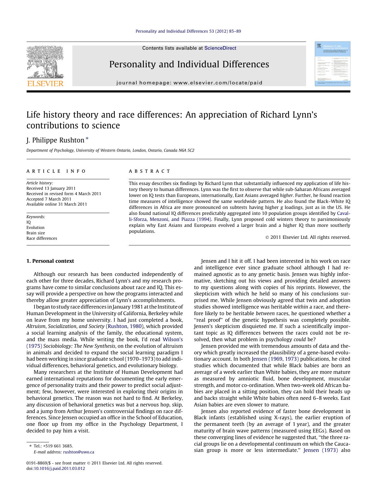 Life history theory and race differences: An appreciation of Richard LynnÃ¢â¬â¢s contributions to science by J. Philippe Rushton