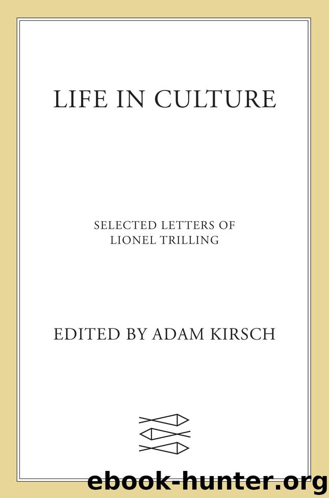 Life in Culture by Lionel Trilling