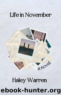 Life in November by Haley Warren