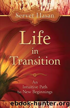 Life in Transition by Servet Hasan