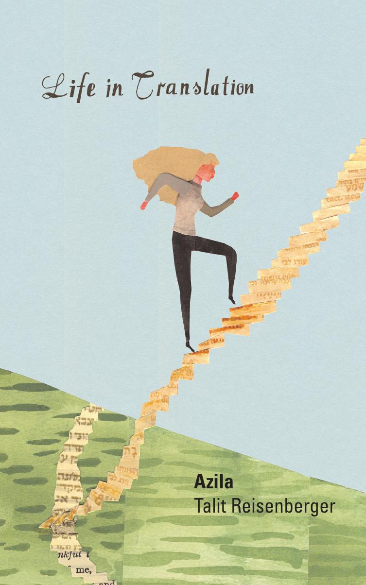 Life in Translation by Azila Talit Reisenberger