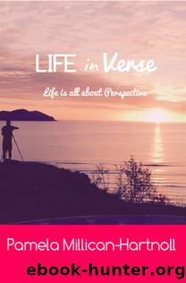 Life in Verse by Pamela Millican-Hartnoll