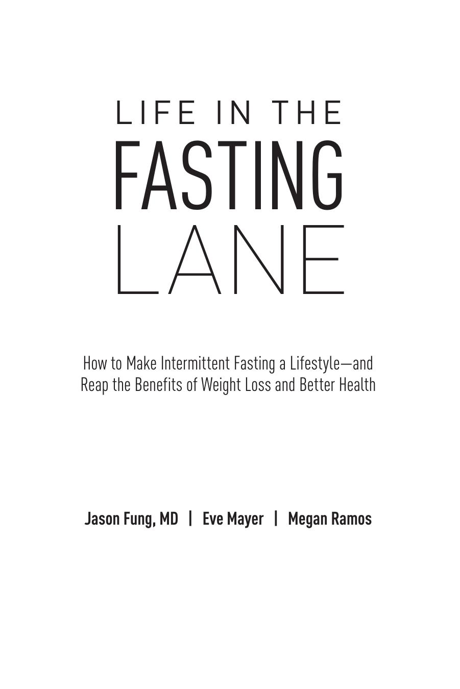 Life in the Fasting Lane by Jason Fung