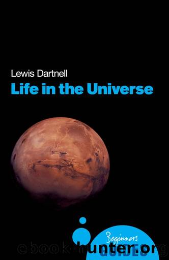 Life in the Universe by Lewis Dartnell