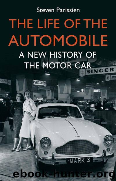 Life of Automobile, The by Steven Parissien