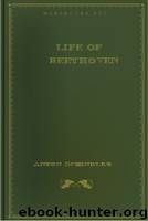 Life of Beethoven by Anton Schindler