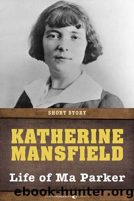 Life of Ma Parker by Katherine Mansfield