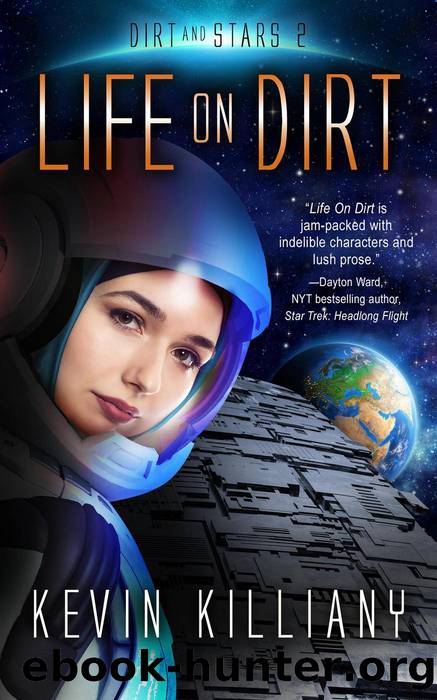 Life on Dirt by Kevin Killiany