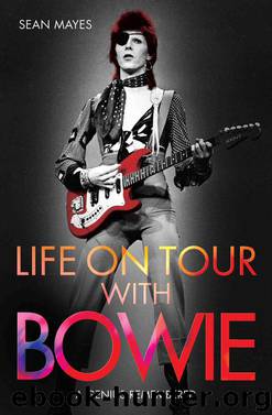 Life on Tour with Bowie by Sean Mayes