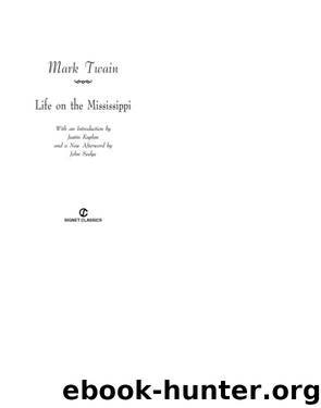 Life on the Mississippi by Mark Twain & Bill Mckibben