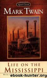 Life on the Mississippi by Mark Twain; Bill Mckibben