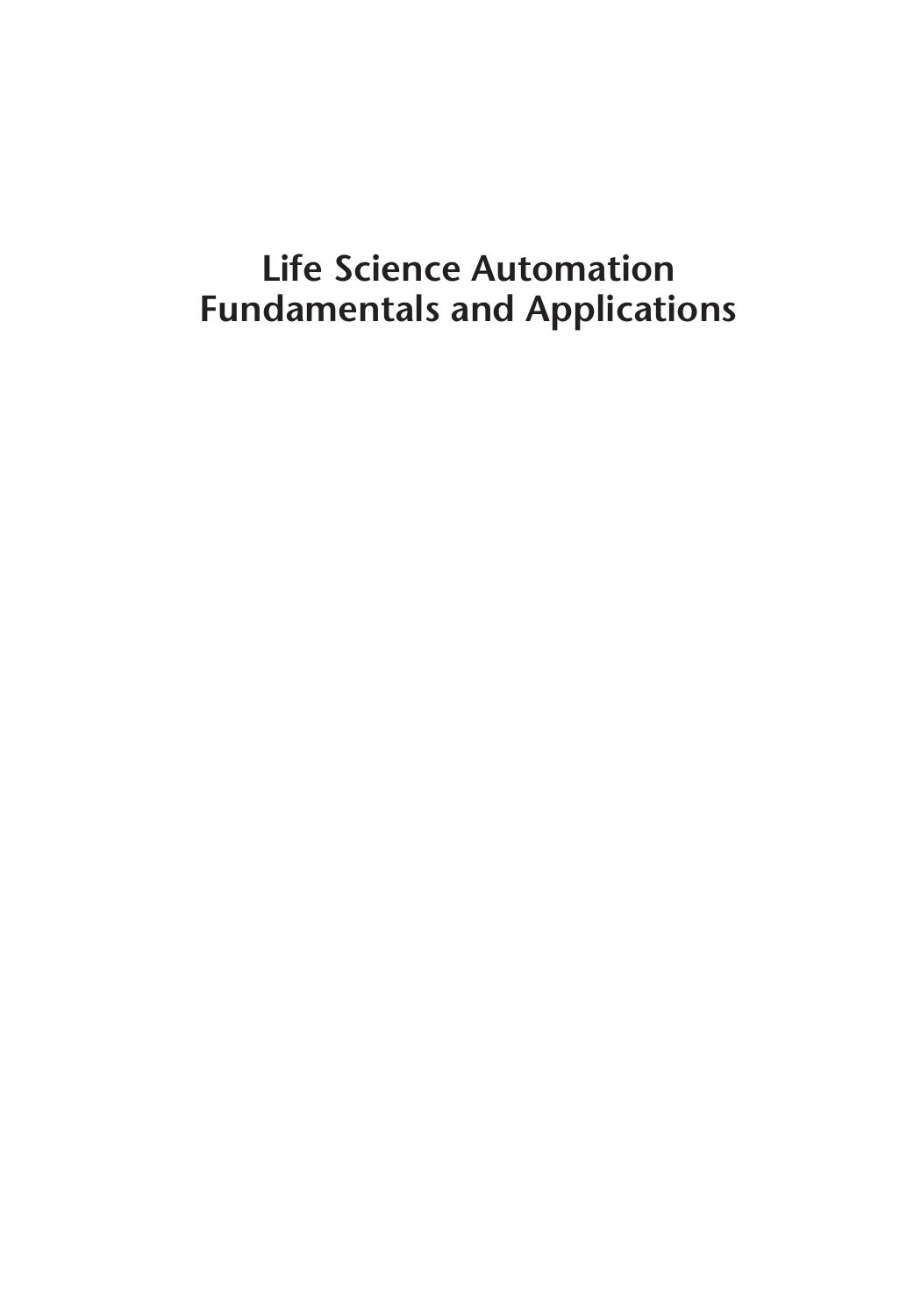 Life science automation fundamentals and applications by Mingjun Zhang Bradley J. Nelson Robin Felder