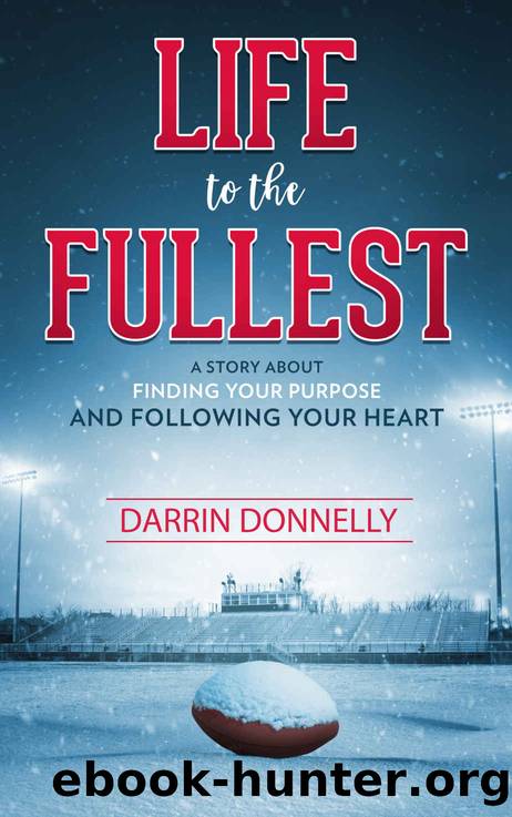 Life to the Fullest by Donnelly Darrin