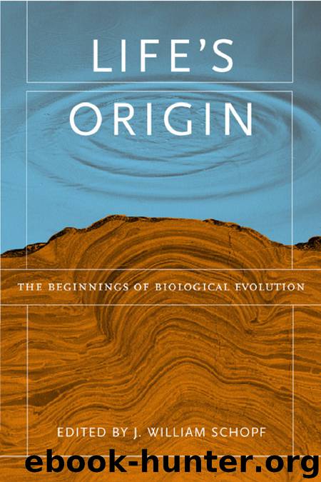 Life's Origin by J. William Schopf
