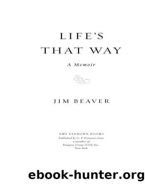 Life's That Way by Jim Beaver