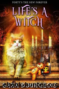 Life's a Witch by Sara Bourgeois