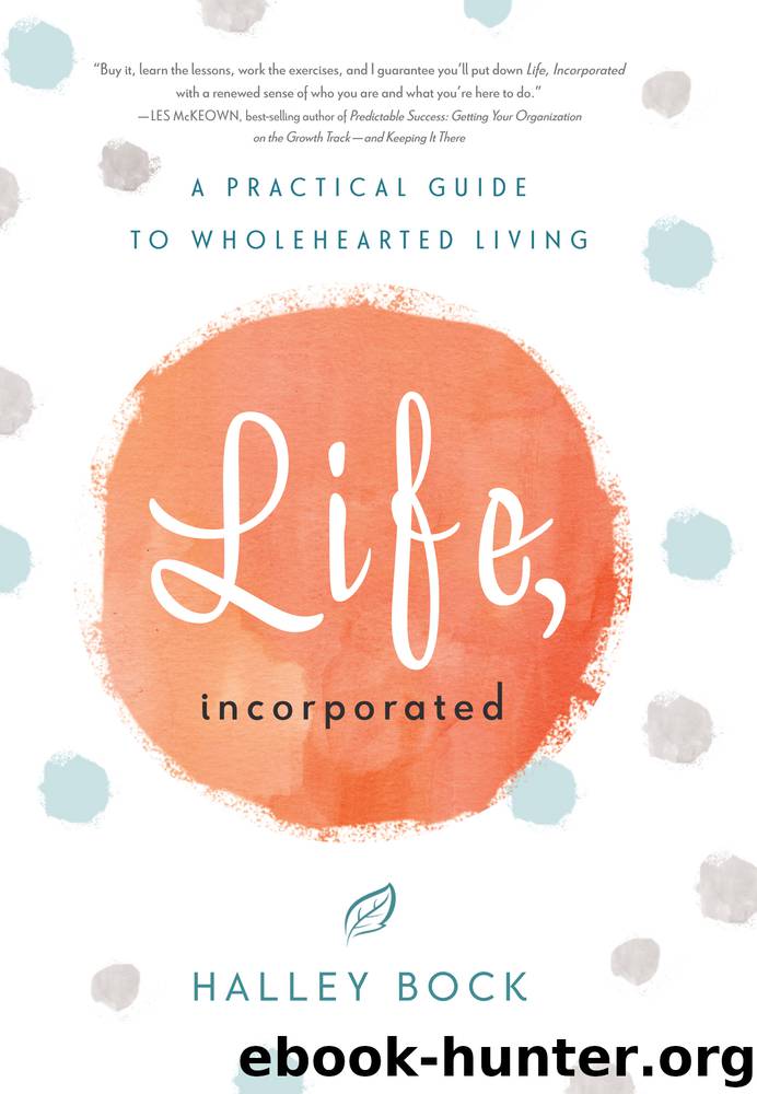 Life, Incorporated by Halley Bock
