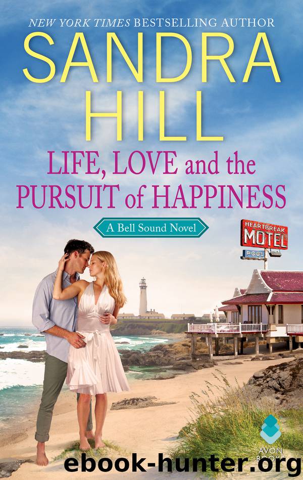 Life, Love and the Pursuit of Happiness by Sandra Hill
