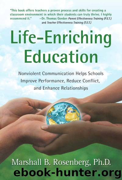Life-Enriching Education by Marshall B Rosenberg