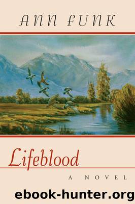 Lifeblood by Ann Funk