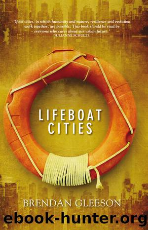 Lifeboat Cities by Gleeson Brendan;