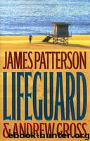 Lifeguard: A Novel by James Patterson